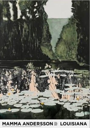 “世界一美しい美術館” から Mamma Andersson ? Pond (2019) Poster - 画像2